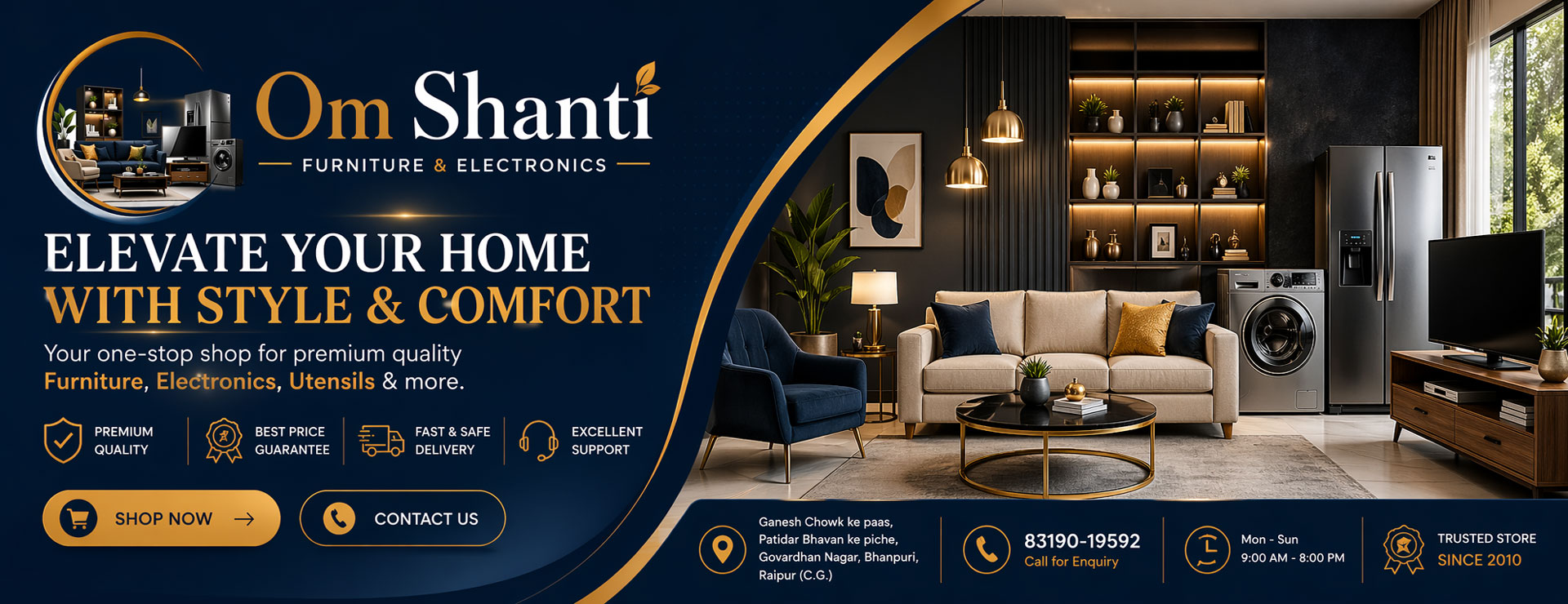 Om Shanti Electronics and Furniture Store